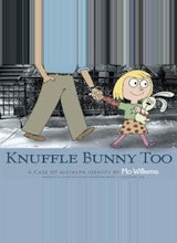 Mo Willems Knuffle Bunny Too: A Case of Mistaken Identity